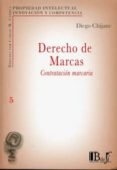 DERECHO DE MARCAS: CONTRATACION MARCARIA di CHIJANE, DIEGO 