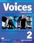 VOICES 2 STUDENT S BOOK di VV.AA. 