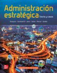 ADMINISTRACION ESTRATEGICA - TEORIA Y CASOS (2 ED.) (INCLUYE CONNECT) di VV.AA