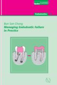 Managing Endodontic Failure In Practice (ebook)