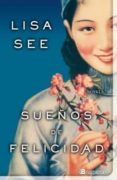 SUEOS DE FELICIDAD di LEE, LISA 
