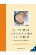 EL PRIMER AO DE VIDA DEL NIO SEMANA A SEMANA di VIAS, ALINA 