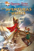 GRANDES HISTORIAS : LAS AVENTURAS DE ULISES de STILTON, GERONIMO 