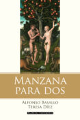 MANZANA PARA DOS de BASALLO, ALFONSO  DIEZ, TERESA 