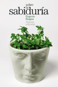 SOBRE LA SABIDURIA di BORGNA, EUGENIO 