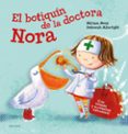 EL BOTIQUN DE LA DOCTORA NORA de MOSS, MIRIAM