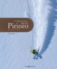 UN SIGLO DE ESQUI EN EL PIRINEO di REAL, TONI 