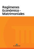 REGIMENES ECONOMICO-MATRIMONIALES di VV.AA. 