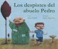 LOS DESPISTES DEL ABUELO PEDRO di ZAFRILLA, MARTA 