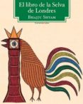EL LIBRO DE LA SELVA DE LONDRES di SHYAM, BHAJJU 
