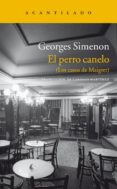 EL PERRO CANELO de SIMENON, GEORGES 