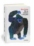 DE LA CABEZA A LOS PIES de CARLE, ERIC 