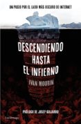 DESCENDIENDO HASTA EL INFIERNO de MOURIN, IVAN 