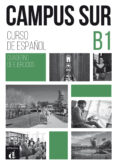CAMPUS SUR B1 CUADERNO DE EJERCICIOS di VV.AA. 