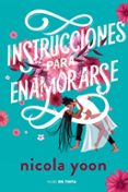 INSTRUCCIONES PARA ENAMORARSE di YOON, NICOLA 