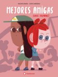 MEJORES AMIGAS (CASI SIEMPRE) di DANIS, NAOMI 