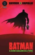 BATMAN: LAST KNIGHT ON EARTH - LIBRO UNO de SNYDER, SCOTT 