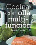 COCINA CON OLLA MULTIFUNCION di GARCIA MATILLA, LAURA 