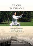 TAICHI TUEISHOU: APLICACIONES Y FUERZA INTERNA EN EL EMPUJE DE MA NOS DEL TAICHICHUAN di FENG MING, WANG 