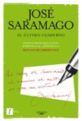 EL ULTIMO CUADERNO de SARAMAGO, JOSE 