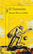 EL FANTASISTA de RIVERA LETELIER, HERNAN 
