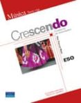 CRESCENDO CUADERNO ACTIVIDADES (MUSICA SERIE ROJA) de PASCUAL MEJIA, PILAR 