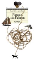 FLANAGAN SOLO FLANAGAN de MARTIN, ANDREU  RIBERA, JAUME 