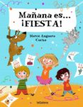 MAANA ES... FIESTA! di ANGUERA, MERCE 