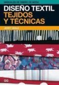 DISEO TEXTIL: TEJIDOS Y TECNICAS di UDALE, JENNY 