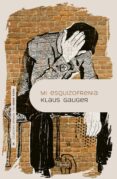 Mi Esquizofrenia (ebook)