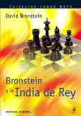 BRONSTEIN Y LA INDIA DE REY di BRONSTEIN, DAVID 