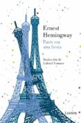 PARIS ERA UNA FIESTA de HEMINGWAY, ERNEST 