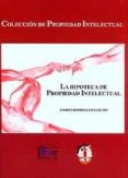 LA HIPOTECA DE PROPIEDAD INTELECTUAL de DOMINGUEZ LUELMO, ANDRES 