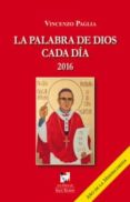 LA PALABRA DE DIOS CADA DIA 2016 de PAGLIA, VINCENZO 