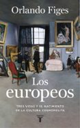 LOS EUROPEOS di FIGES, ORLANDO 