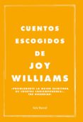 CUENTOS ESCOGIDOS de WILLIAMS, JOY 