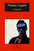 A SANGRE FRIA (9 ED.) de CAPOTE, TRUMAN 