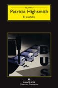 EL CUCHILLO de HIGHSMITH, PATRICIA 
