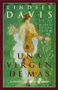UNA VIRGEN DE MAS, LA XI NOVELA DE MARCO DIDIO FALCO de DAVIS, LINDSEY 