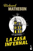 LA CASA INFERNAL de MATHESON, RICHARD 