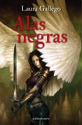 ALAS NEGRAS (VOL. 2) de GALLEGO GARCIA, LAURA 