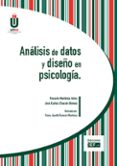 ANLISIS DE DATOS Y DISEO EN PSICOLOGA de MARTINEZ ARIAS, MARIA ROSARIO 