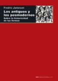 LOS ANTIGUOS Y LOS POSMODERNOS de JAMESON, FREDRIC 