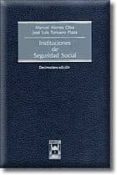 INSTITUCIONES DE SEGURIDAD SOCIAL (18 ED.) de ALONSO OLEA, MANUEL  TORTUERO PLAZA, JOSE LUIS 