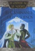 EL CAMINANTE DE LOS SUEOS: LA ESPADA DE LA VERDAD (VOL. 6) de GOODKIND, TERRY 