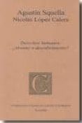 DERECHOS HUMANOS: INVENTO O DESCUBRIMIENTO? de SQUELLA NARDUCCI, AGUSTIN 