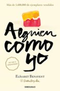 ALGUIEN COMO YO (MI ELECCIN 3) de BENAVENT, ELISABET 