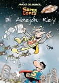 SUPERLOPEZ: EL ABEJON REY de JAN   JAN 