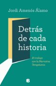 DETRS DE CADA HISTORIA di AMENOS ALAMO, JORDI 