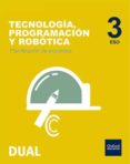INICIA DUAL ROBOT 3ESO PLAN PROYECTOS di VV.AA. 